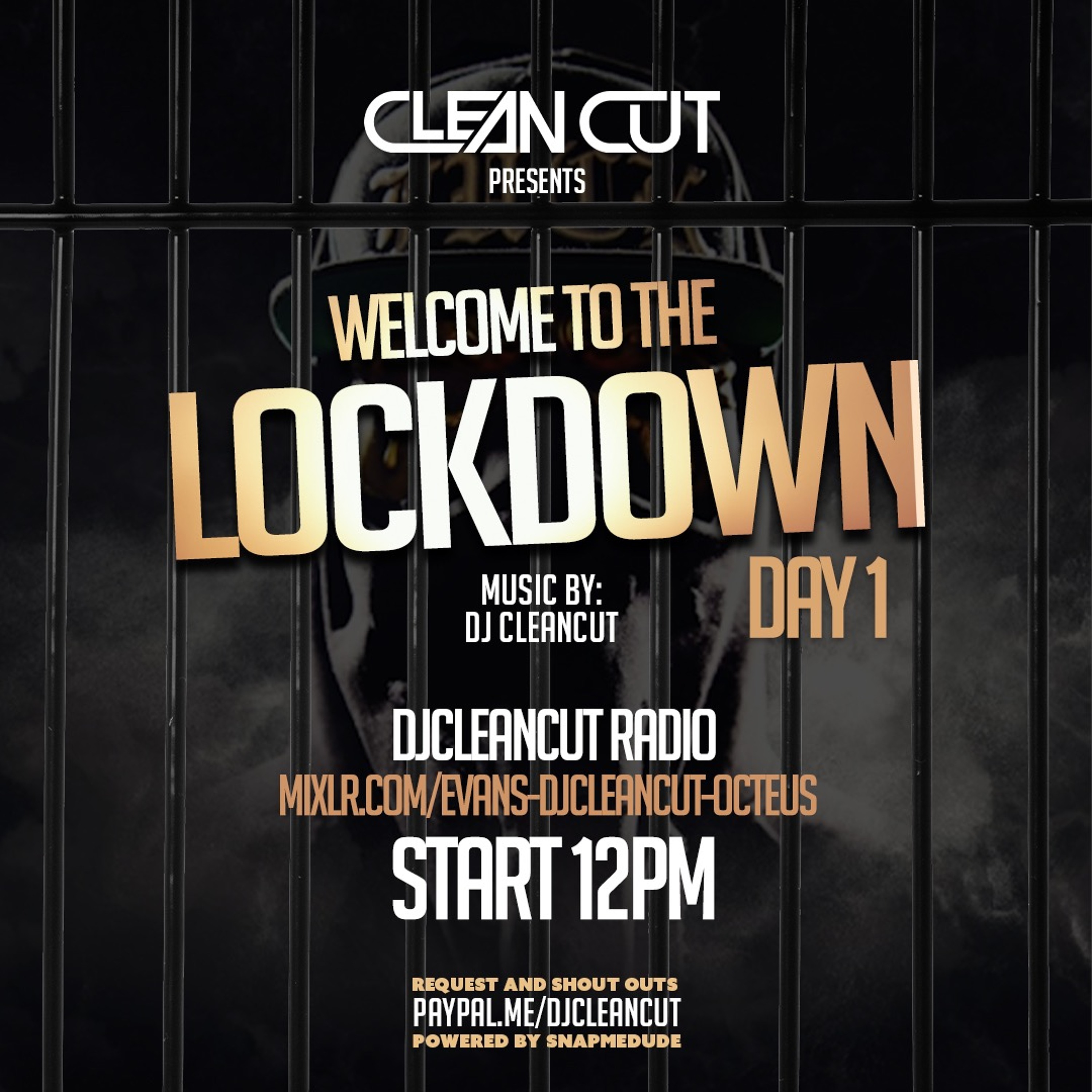 Lock Down Day 1. 1 hour Test Mix