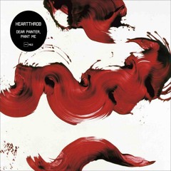 Heartthrob | Dear Painter, Paint Me | Vinyl Mix