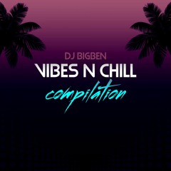 VIBES N CHILL