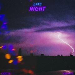 Late Night (Feat. Xbrodie)