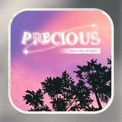 Precious - Daduc x Kiper T (Official audio)