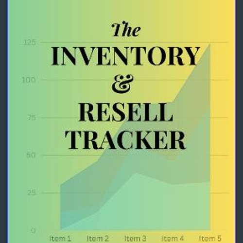 Stream {DOWNLOAD} ⚡ The Inventory & Resell Tracker Track all your