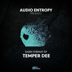 Temper Dee - Dark Format EP