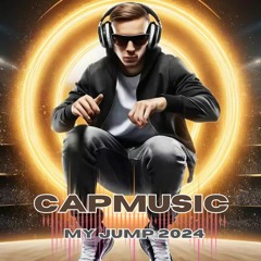 🔊 CapMusic - My Jump🔥2024 - Jumpstyle