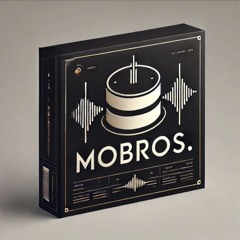MOBROS. Mixtape # 1