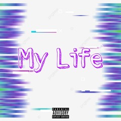 My Life (Prod. By Terry)