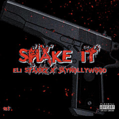 ELI STAXXZ X JAYHOLLYWOOD - SHAKE IT (PROD. CHRIS RICH)