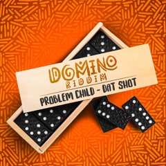 DAT SHOT (CLEAN) - Problem Child (Domino Riddim) Teamfoxx '2023 St Lucia/Vincy Dennery Soca'