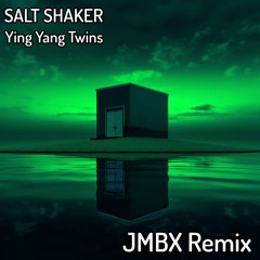 Ying Yang Twins - Salt Shaker (JMBX Remix)