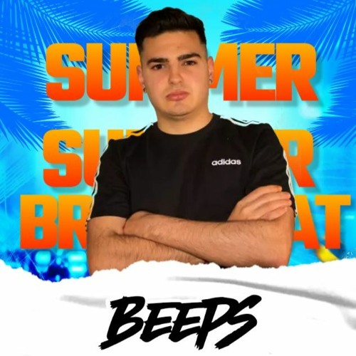 Beeps @ SUMMER BREAKS 2023