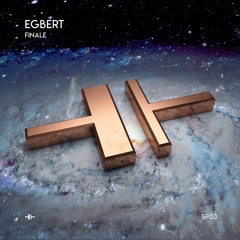 Egbert - Finale