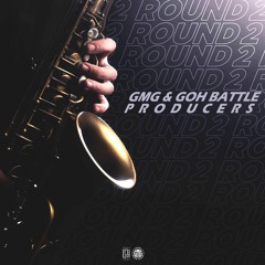 Chamzy - Say It Right Now [GMG & GOH Battle Producers] (Round 2)