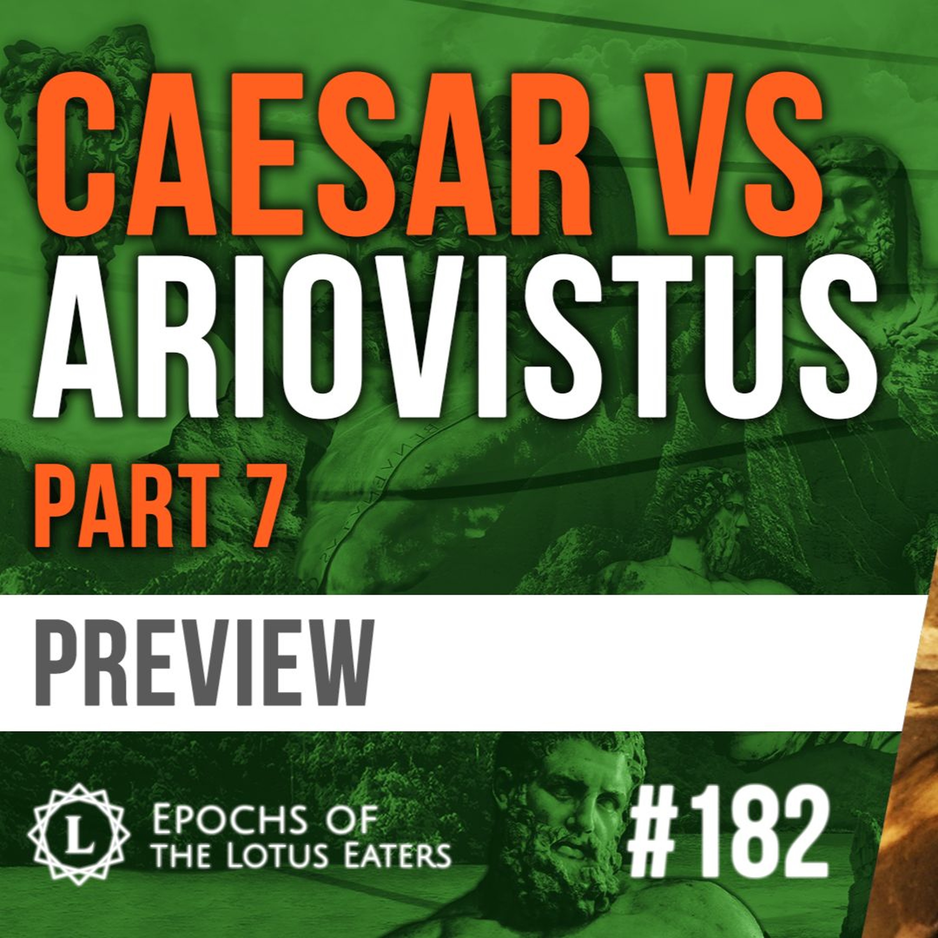 PREVIEW: Epochs #182 | Pompey & Caesar: Part VII