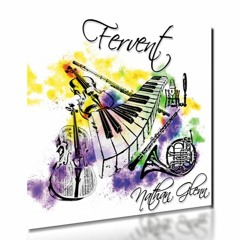 Fervent - Album Preview