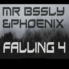 Mr Basseley & Phoenix - Falling 4 [Free Download]