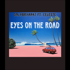 Eyes On The Road