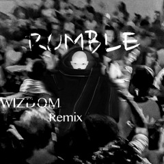 Skrillex Rumble-WizdomRemix