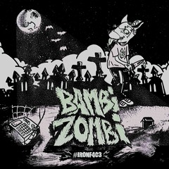 BAMBI ZOMBIE RELOOAD