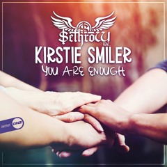 SethroW & Kirstie Smiler - You Are Enough
