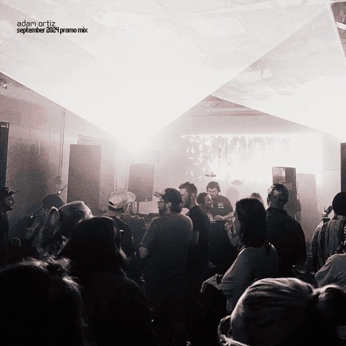 Adam Ortiz - September 2024 Promo Mix