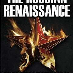 Read/Download The Russian Renaissance BY : Ian Kharitonov