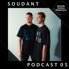 MTM Podcast 05 - Guest Dj Soudant