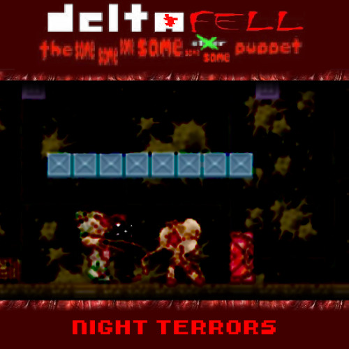 Night Terrors - [DF: TSSSSSSP]