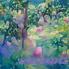 SOUR GRAPES ft. NBD