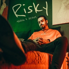 Risky (Prod. Arhum Sameed)