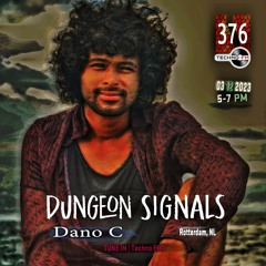 Dungeon Signals Podcast 376 - Dano C