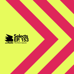 MDLBEAST Radio Selects 153