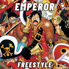 Emperor | Prod. Moxx1 | Luffy Rap