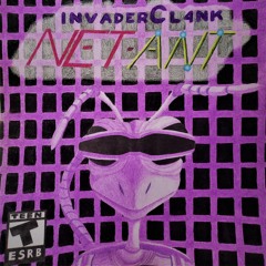 invaderCl4nk - GAME 10: NET-ANT [Prod invaderCl4nk]