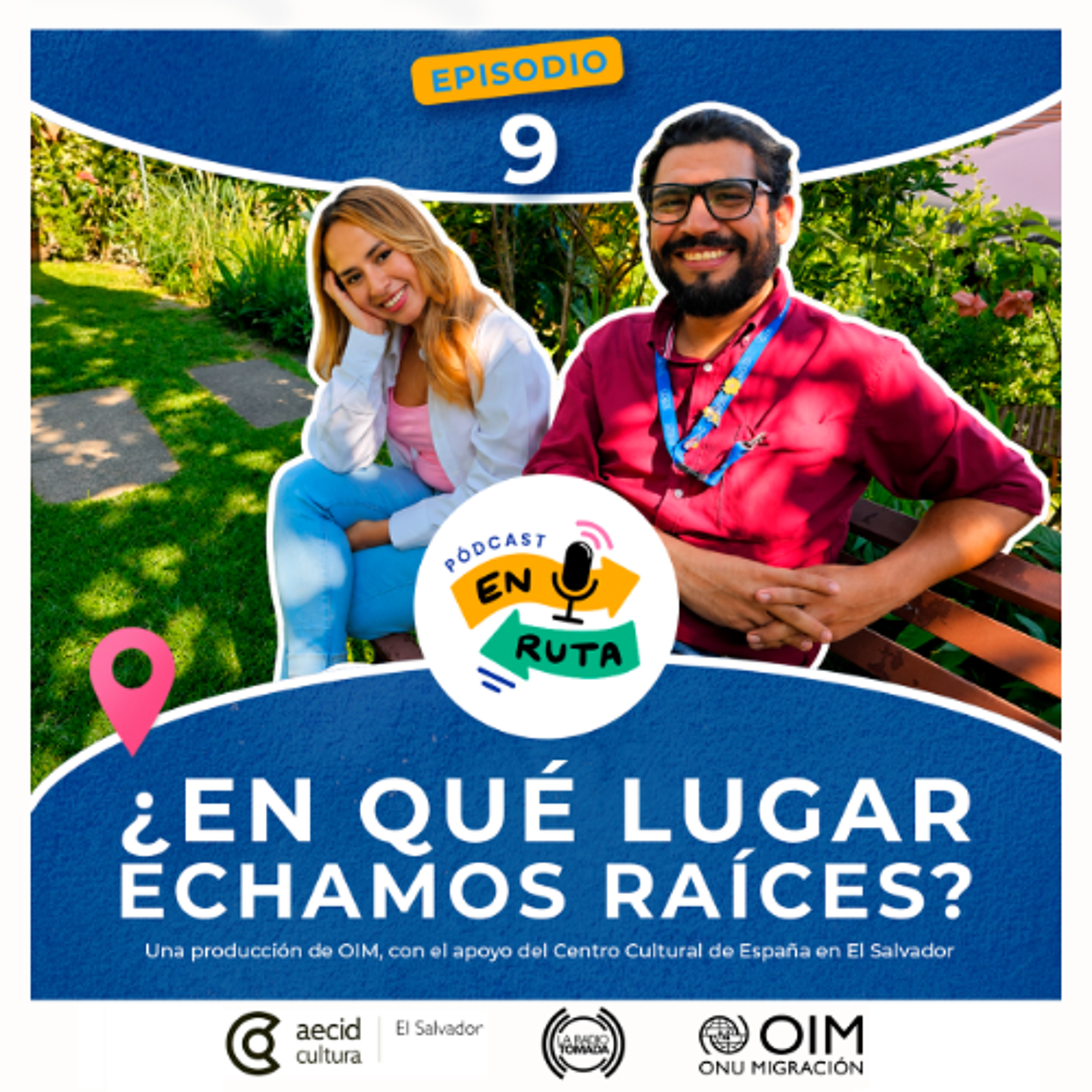 09 - En Ruta - ¿En qué lugar echamos raíces? episode artwork