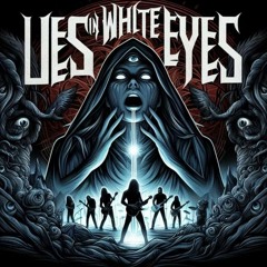 Lies in white Eyes (Dungeon)