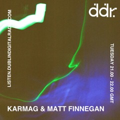 Karmag & Plus One on DDR #12 (09.03.21)