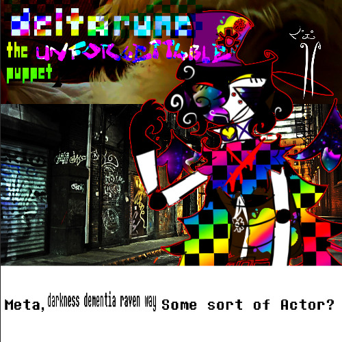 [PIIIPEJAM] Meta Darkness Dementia Raven Way, Some sort of Actor?