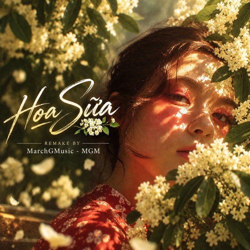 Hoa Sữa - JustaTee ft. Kimmese, Mr. A (Ký Ức Mùa Thu Hà Nội 8x 9x) |  Remake by MGM