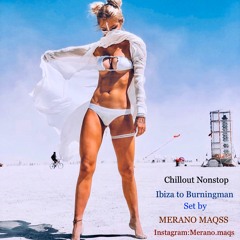 Chillout,vocal Chill Music (Ibiza To Burningman)By Merano Maqs.WAV