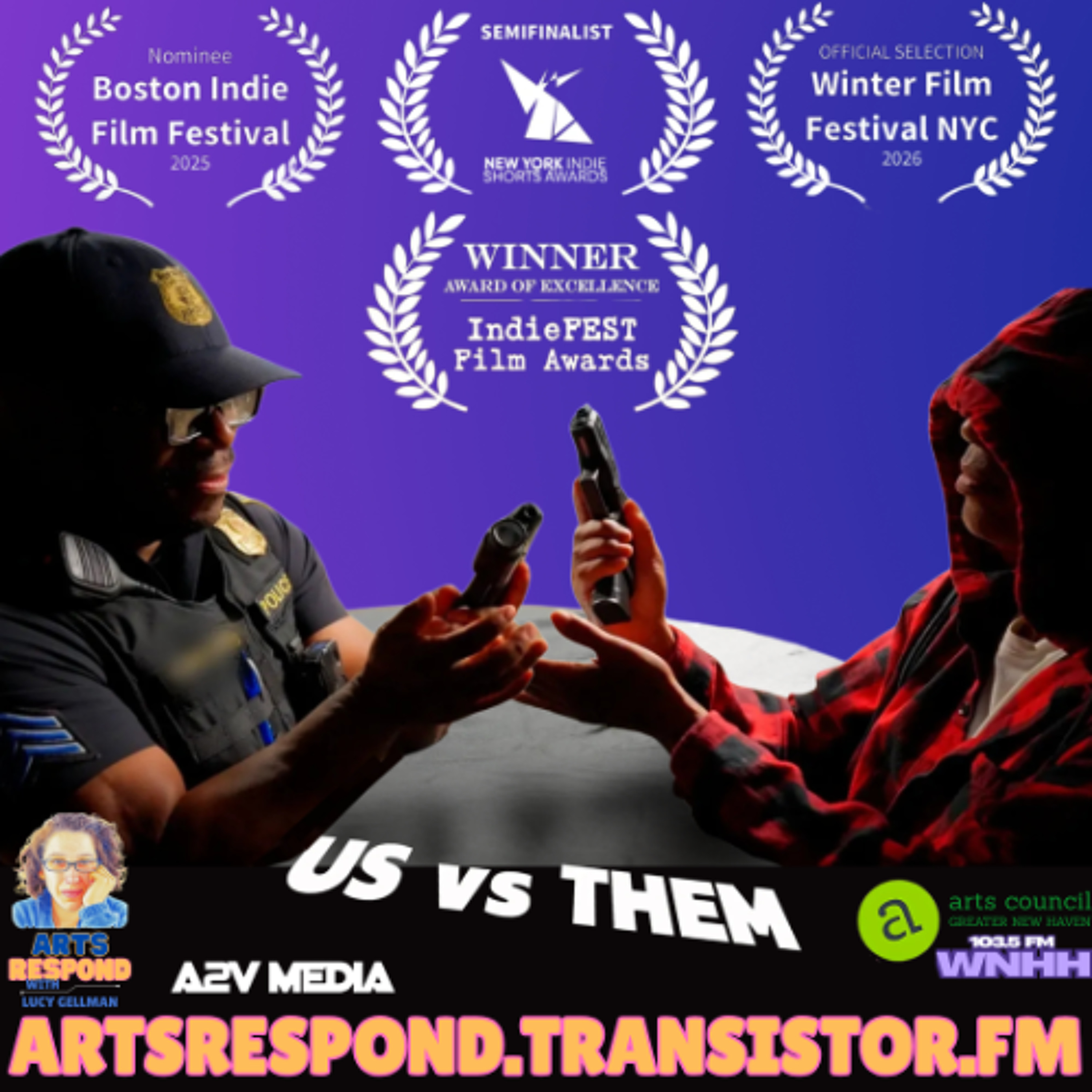 Arts Respond with Lucy Gellman: Us vs Them, A Film Shot in New Haven episode artwork