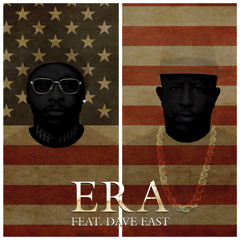 Era (feat. Dave East)