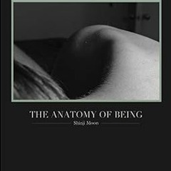 ^Pdf^ The Anatomy of Being