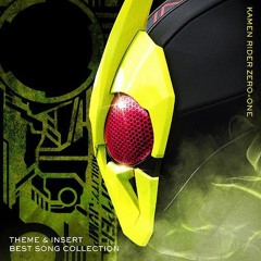 Kamen Rider Zero-One ~Now is the right time