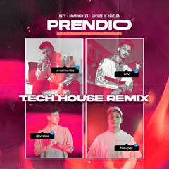 Prendio Tech House Remix - RVFV, OMAR MONTES, RUGGY & DJ NOAH