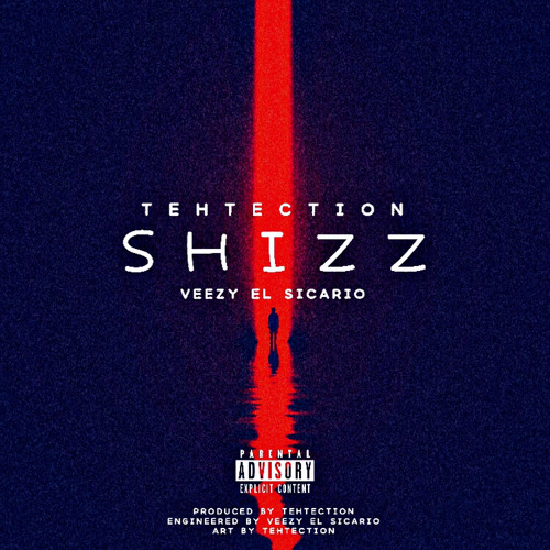 I’m The Shizz | Feat. Veezy El Sicario