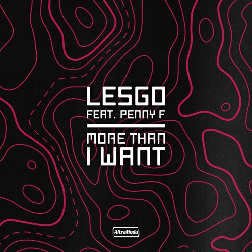 ft Penny F. - More Than I Want