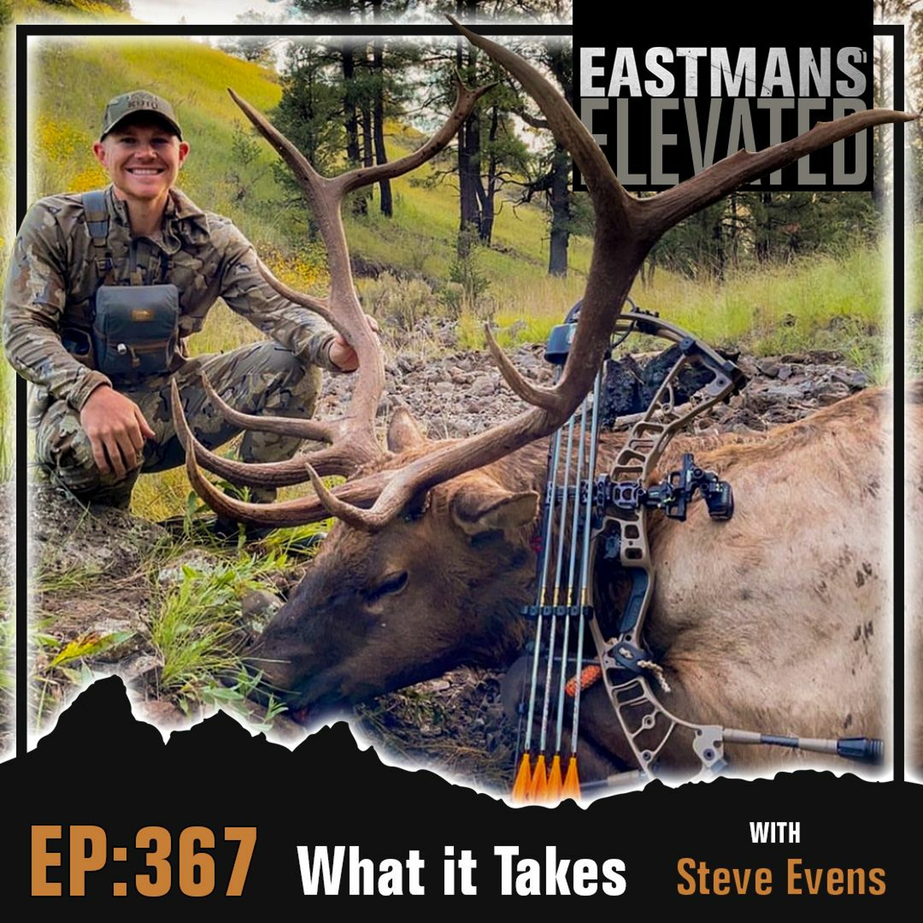 Episode 367:  What It Takes With Steve Evens