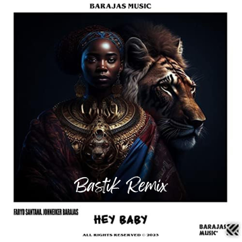 Stream Faryd Santana Hey Baby Bastik Remix by Bastik Listen online for free on SoundCloud