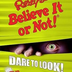 Ebooks download Ripley's Believe It Or Not! Dare to Look! (10) (ANNUAL) PDF Ebook By  Ripley's