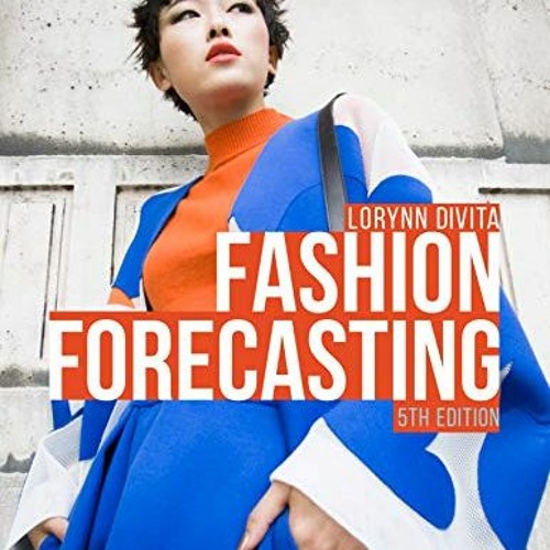 ❤️ Read Fashion Forecasting by  Lorynn Divita